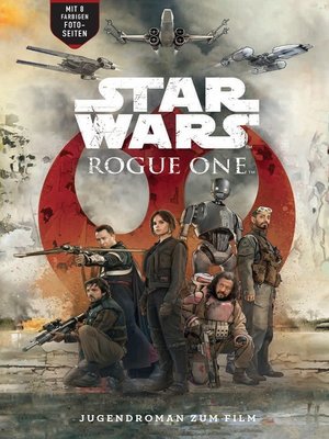 cover image of Rogue One: A Star Wars Story